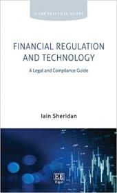 Financial Regulation and Technology - A Legal and Compliance Guide