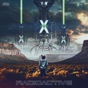 Radioactive - X X X (2022) Mp3 320kbps [PMEDIA] ⭐️