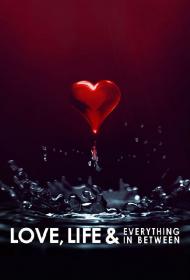 Love Life and Everything in Between S01 ARABIC 1080p NF WEBRip DDP5.1 x264-TEPES[rartv]