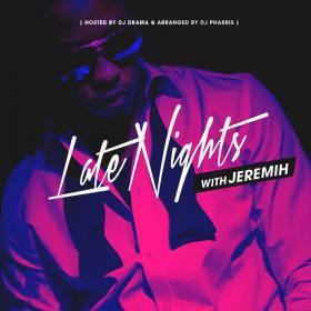 Jeremih - Late Nights With Jeremih (2022) [24Bit-96kHz] FLAC [PMEDIA] ⭐️