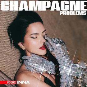 Inna - Champagne Problems #DQH2 (2022) [24Bit-44.1kHz] FLAC [PMEDIA] ⭐️