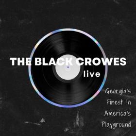 The Black Crowes - The Black Crowes Live_ Georgia's Finest In America's Playground (2022) Mp3 320kbps [PMEDIA] ⭐️