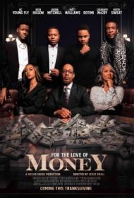 For the Love of Money 2022 BRRip XviD AC3-EVO