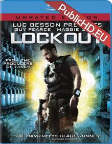 Lockout UNRATED 720p BluRay x264-BLOW [PublicHD]