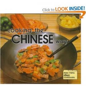 Cooking the Chinese Way Easy Menu Ethnic Cookbooks