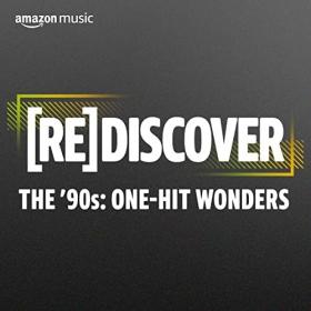 Various Artists - REDISCOVER The ‘90's One-Hit Wonders (2022) Mp3 320kbps [PMEDIA] ⭐️