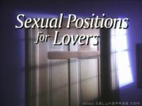 Lovers and Sex Guide - 05 - Sexual Positions for Lovers - pARTS_unKNOWN