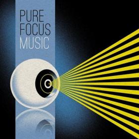Various Artists - Pure Focus Music (2022) Mp3 320kbps [PMEDIA] ⭐️