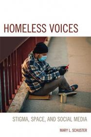 [ TutGator com ] Homeless Voices - Stigma, Space, and Social Media