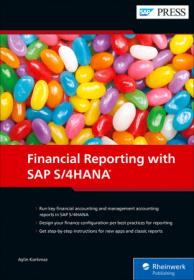 Financial Reporting with SAP S - 4HANA