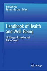 [ CourseWikia com ] Handbook of Health and Well-Being - Challenges, Strategies and Future Trends
