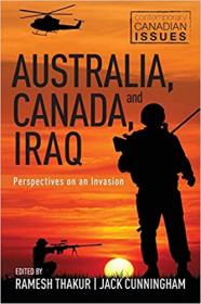 [ CourseHulu com ] Australia, Canada, and Iraq - Perspectives on an Invasion