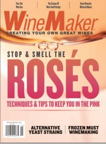 [ CourseLala com ] WineMaker - Vol  25 No 2, April - May 2022