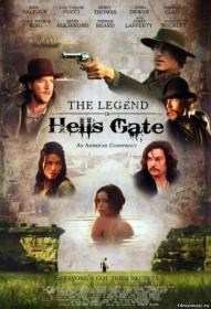 The Legend of Hells Gate An American Conspiracy 2011 HQ AC3 DD 5.1(Externe Eng Ned Subs)TBS