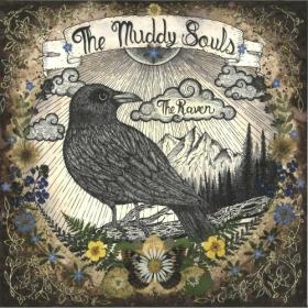 The Muddy Souls - 2022 - The Raven