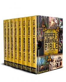 [ TutGee.com ] The Prepper's Survival Bible - A Complete Guide to the Ultimate Plan-B  Self-Defense, First-Aid, Stockpiling