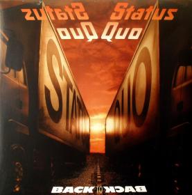 Status Quo - Back To Back (2016 Remaster) (1983 - Rock) [Flac 24-192 LP]