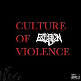 Extinction A D  – Culture Of Violence (2022) Mp3 320kbps [PMEDIA] ⭐️