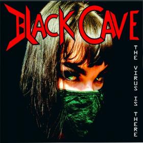 Black Cave - 2022 - The Virus Is There