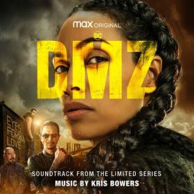 DMZ (Soundtrack from the HBO® Max Original Limited Series) (2022) Mp3 320kbps [PMEDIA] ⭐️
