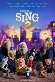 【更多高清电影访问 】欢乐好声音2[中文字幕] Sing 2 2021 BluRay 1080p TrueHD7 1 x265 10bit-CTRLHD