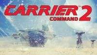 Carrier Command 2 v1.2.3-4 by Pioneer