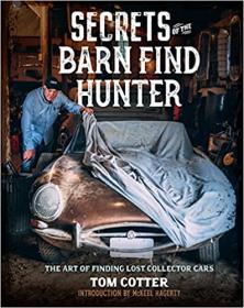 [ CourseBoat.com ] Secrets of the Barn Find Hunter - The Art of Finding Lost Collector Cars