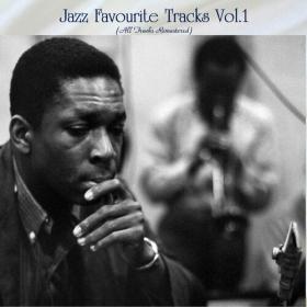 Various Artists - Jazz Favourite Tracks Vol 1 (All Tracks Remastered) (2022) Mp3 320kbps [PMEDIA] ⭐️