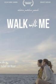 Walk With Me 2022 1080p WEB-DL AAC2.0 H.264-CMRG[TGx]
