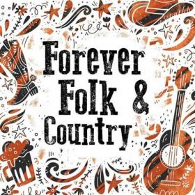 Forever Folk & Country (2022)