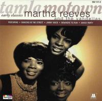 Martha Reeves & The Vandellas Early Classics