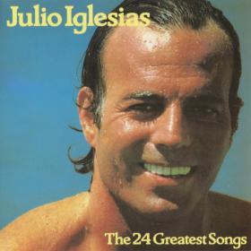 Julio Iglesias - The 24 Greatest Songs 2 LP's 1979 (CBS - 88469, Netherlands)