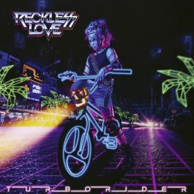 Reckless Love - 2022 - Turborider (24bit-44.1kHz)