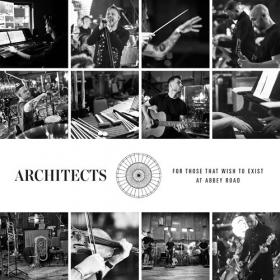 Architects - For Those That Wish To Exist At Abbey Road (2022) [24 Bit Hi-Res] FLAC [PMEDIA] ⭐️