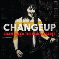 Joan Jett & The Blackhearts - Changeup (2022)