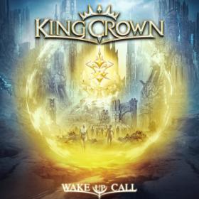 Kingcrown - Wake Up Call (2022)