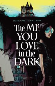 The Me You Love in the Dark v01 (2022) (Digital) (DR & Quinch-Empire)