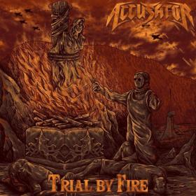 Accusator - 2022 - Trial By Fire (FLAC)