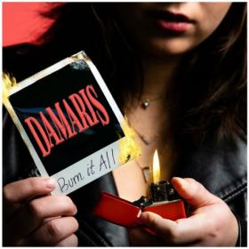 Damaris - 2022 - Burn it All (FLAC)