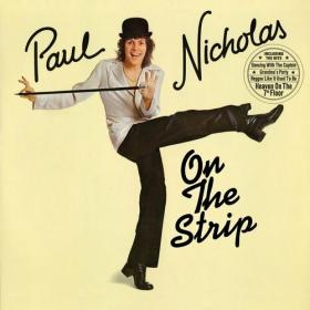 Paul Nicholas - On the Strip (Super Deluxe Edition) (2022) Mp3 320kbps [PMEDIA] ⭐️