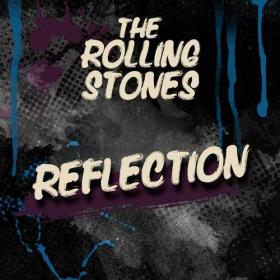 The Rolling Stones - Reflection (2022) Mp3 320kbps [PMEDIA] ⭐️