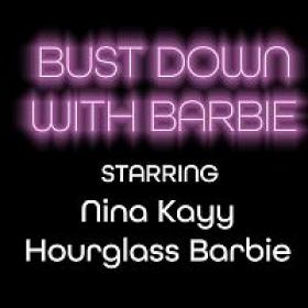 NinaKayy 22 02 25 Bust Down With Barbie XXX 720p WEB x264-GalaXXXy[XvX]