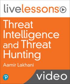 [FreeCoursesOnline.Me] O’REILLY - Threat Intelligence and Threat Hunting