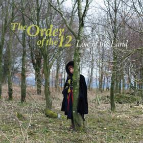 (2022) The Order of the 12 - Lore of the Land [FLAC]