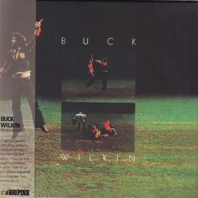 John Buck Wilkin - Buck Wilkin (1971) [2018 Korean remaste]⭐FLAC
