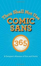 Thou Shall Not Use Comic Sans- 365 Graphic Design Sins and Virtues[Team Nanban]tmrg