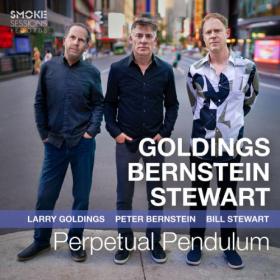 Larry Goldings, Peter Bernstein, Bill Stewart - Perpetual Pendulum (2022) [24-96]