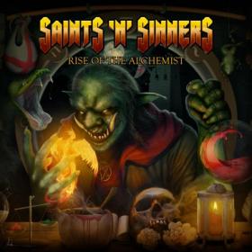 Saints 'N' Sinners - 2022 - Rise of the Alchemist (FLAC)