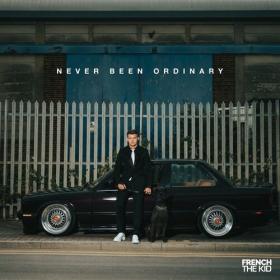 French The Kid - Never Been Ordinary (2022) Mp3 320kbps [PMEDIA] ⭐️