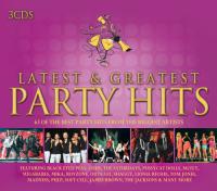 Latest & Greatest Party Hits